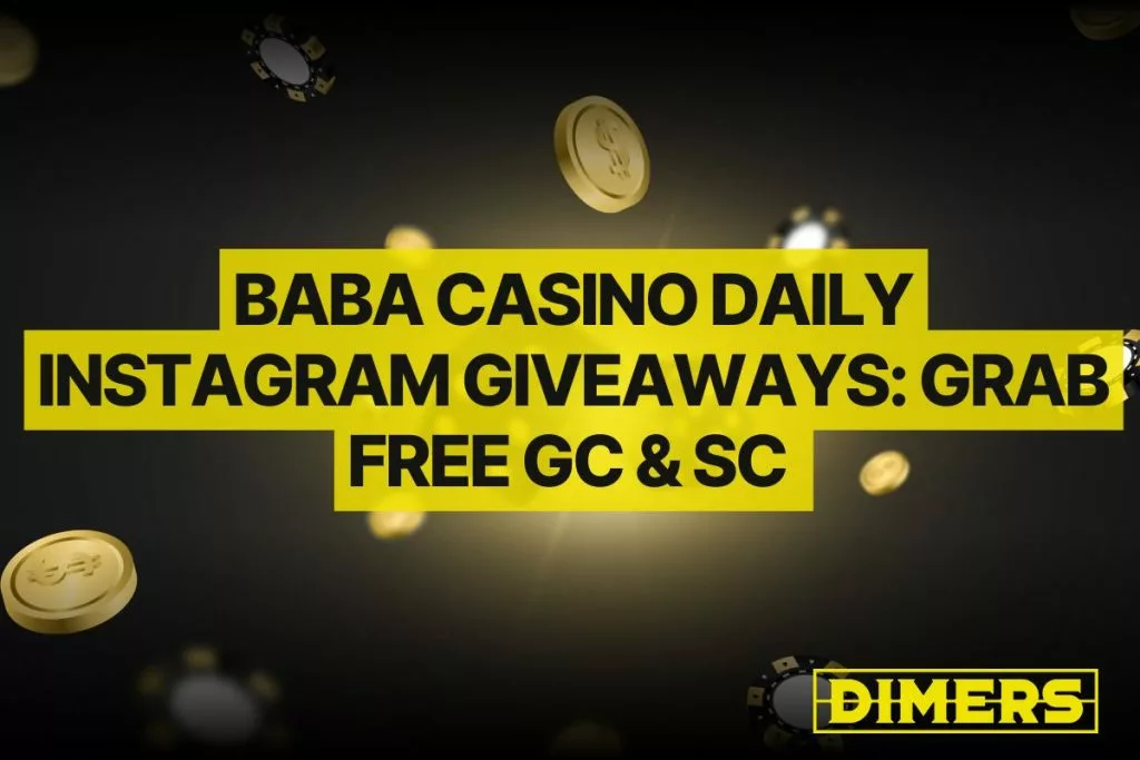 Baba Casino Daily Instagram Giveaways: Grab Free GC & SC