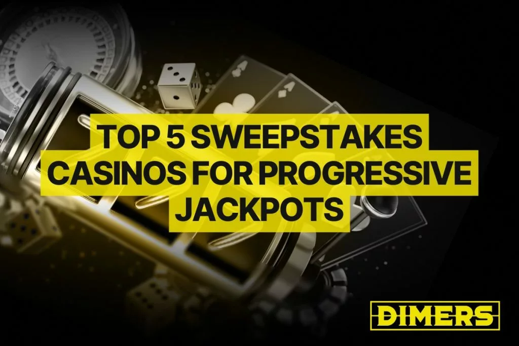 Top 5 Sweepstakes Casinos for Progressive Jackpots