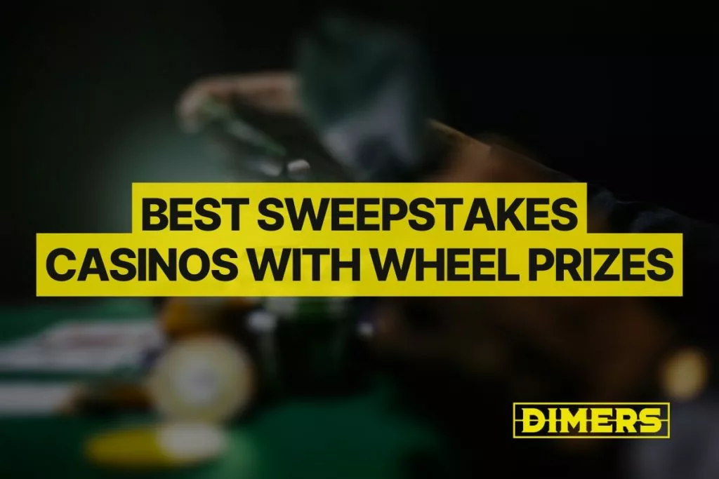 Best Sweepstakes Casinos with Wheel Prizes