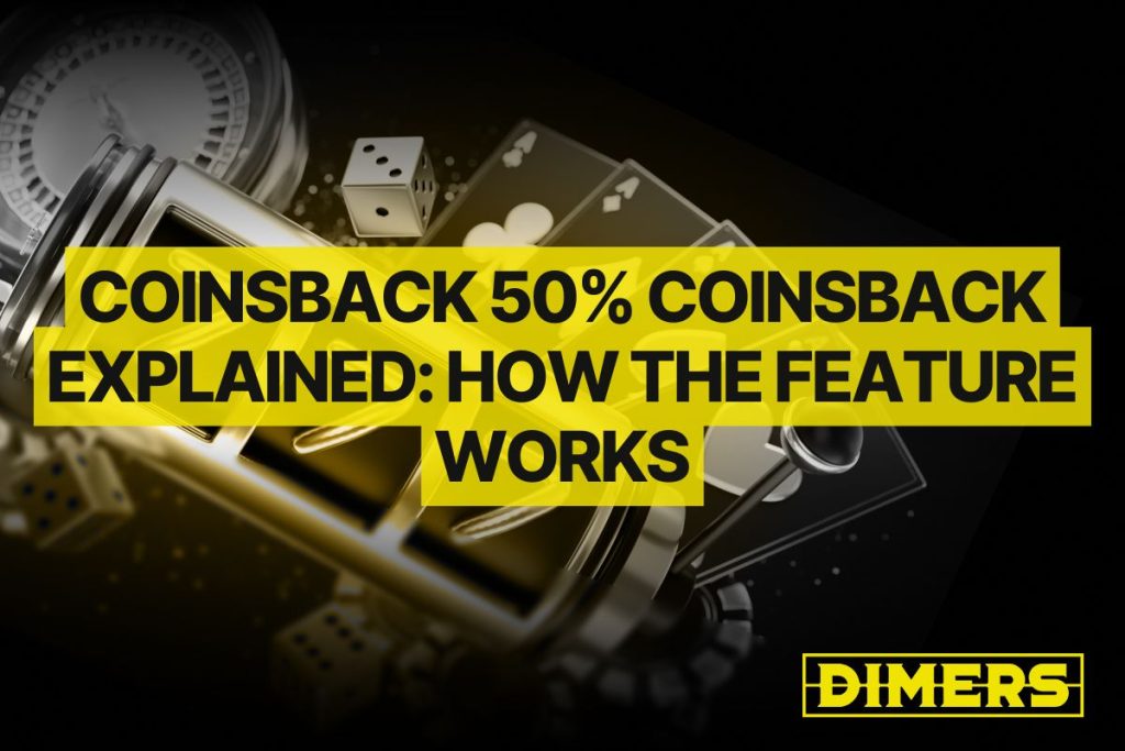 CoinsBack 50% CoinsBack Explained: How the Feature Works