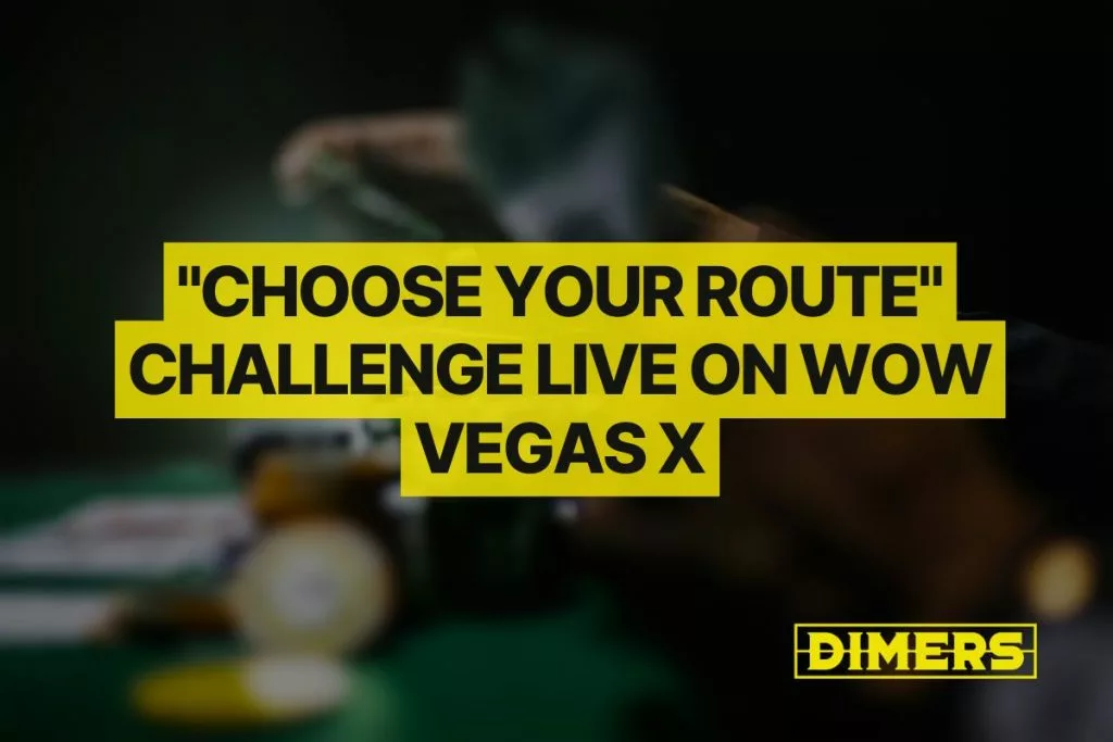 Choose Your Route Challenge Live on WOW Vegas X