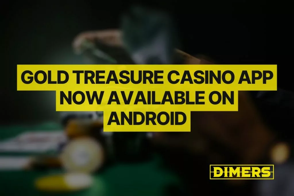Gold Treasure Casino App Now Available on Android