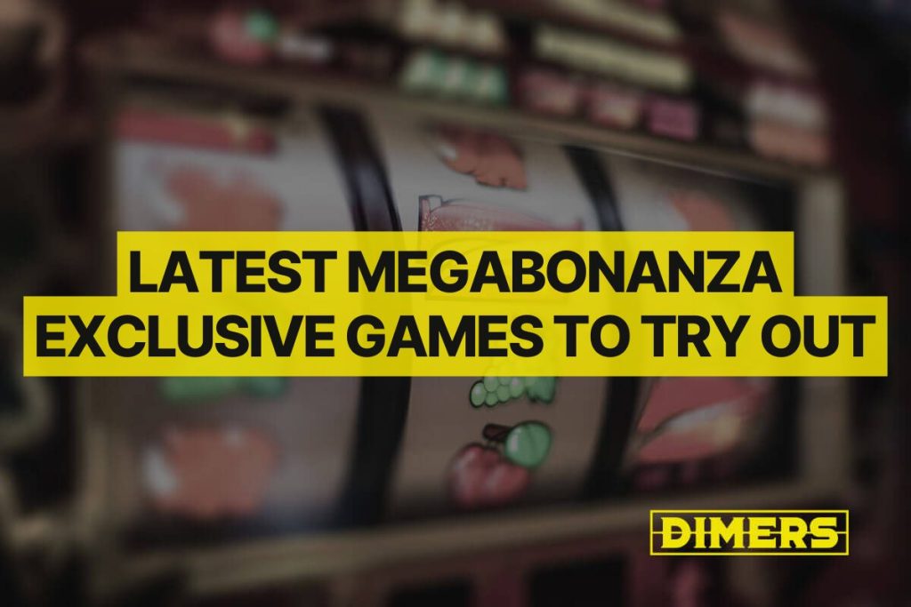 Latest MegaBonanza Exclusive Games to Try Out