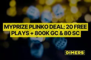 MyPrize Plinko Deal: 20 Free Plays + 800,000 GC & 80 SC