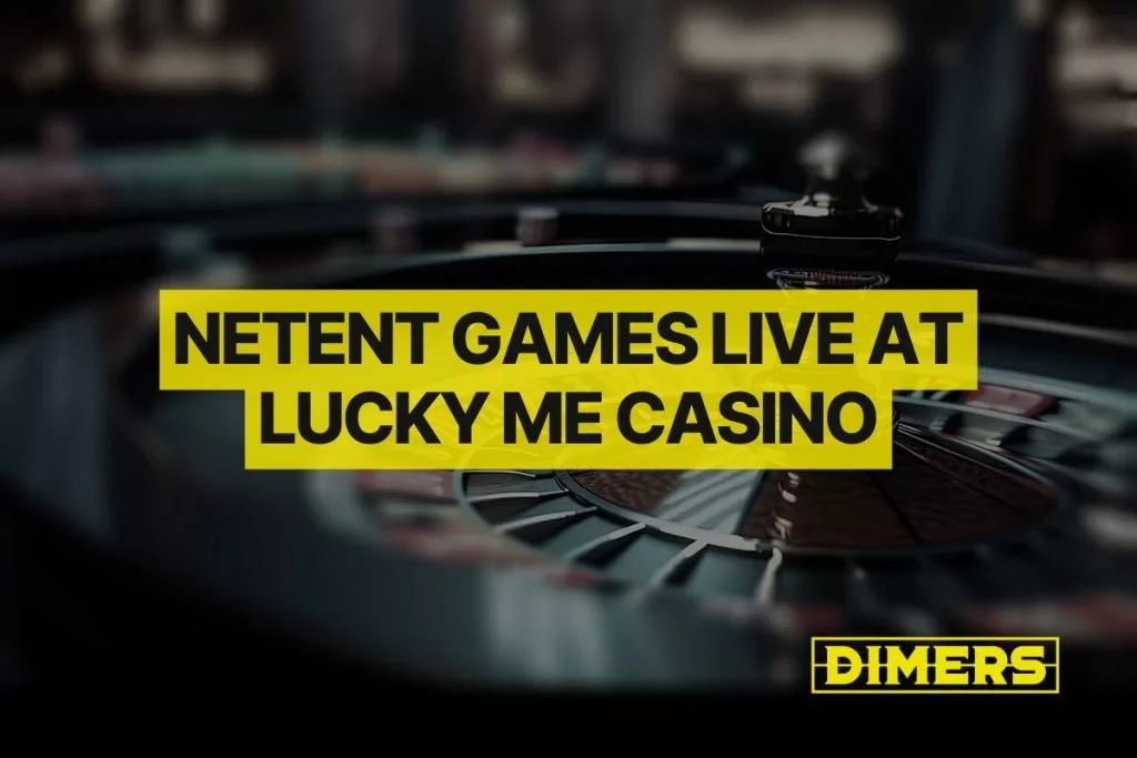 NetEnt Games Live at Lucky Me Casino