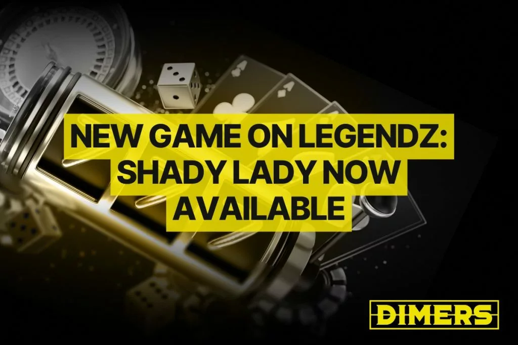 New Game on Legendz: Shady Lady Now Available