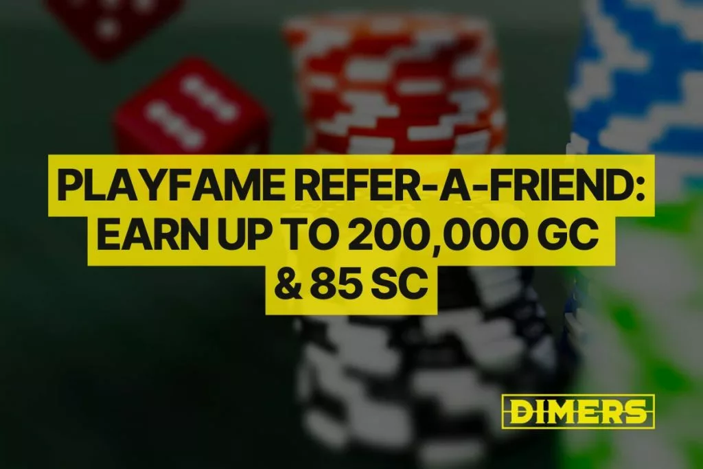 PlayFame Refer-a-Friend: Earn Up to 200,000 GC & 85 SC