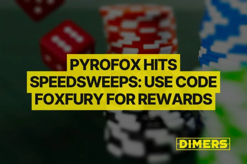 PyroFox Hits SpeedSweeps: Use Code FOXFURY for Rewards