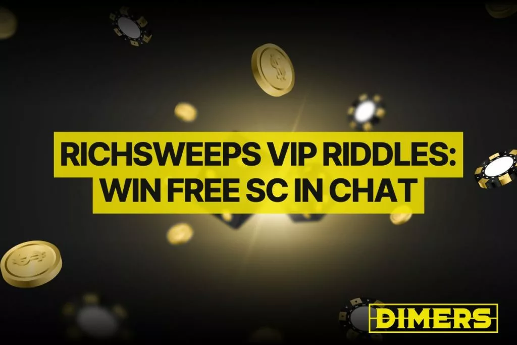 RichSweeps VIP Riddles: Win Free SC in Chat