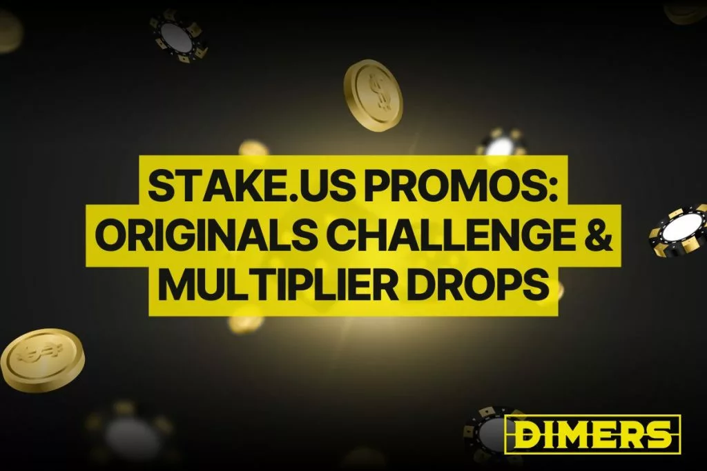 Stake.us Promos: Originals Challenge & Multiplier Drops