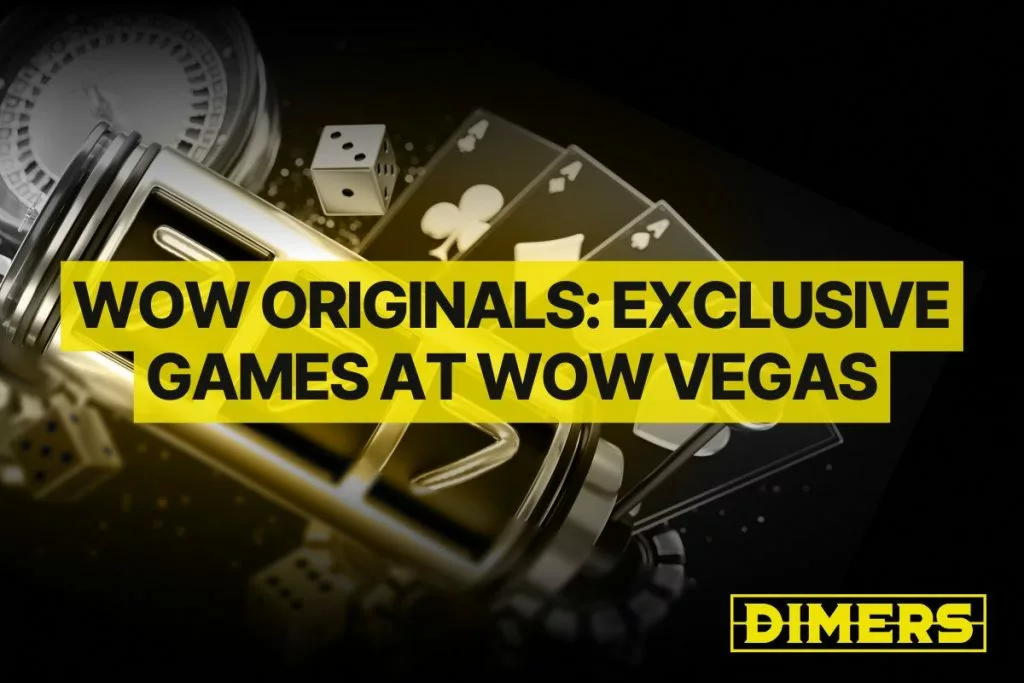 WOW Originals | Exclusive Games Only on WOW Vegas