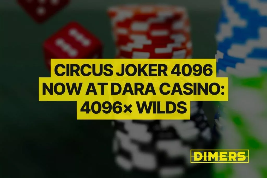 Circus Joker 4096 Now at Dara Casino: 4096× Wilds