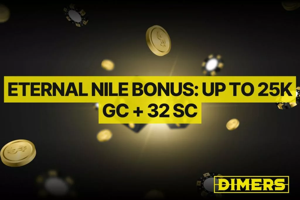 Eternal Nile Bonus Up to 25K GC + 32 SC