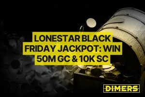 LoneStar Black Friday Jackpot: Win 50M GC & 10,000 SC