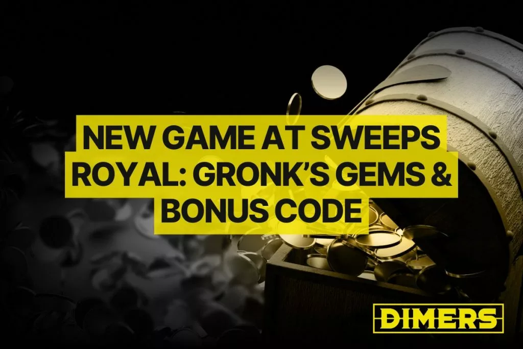 New Game at Sweeps Royal Gronk’s Gems & Bonus Code