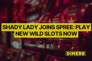 Shady Lady Joins Spree: Play the New Provider’s Wild Slots Now