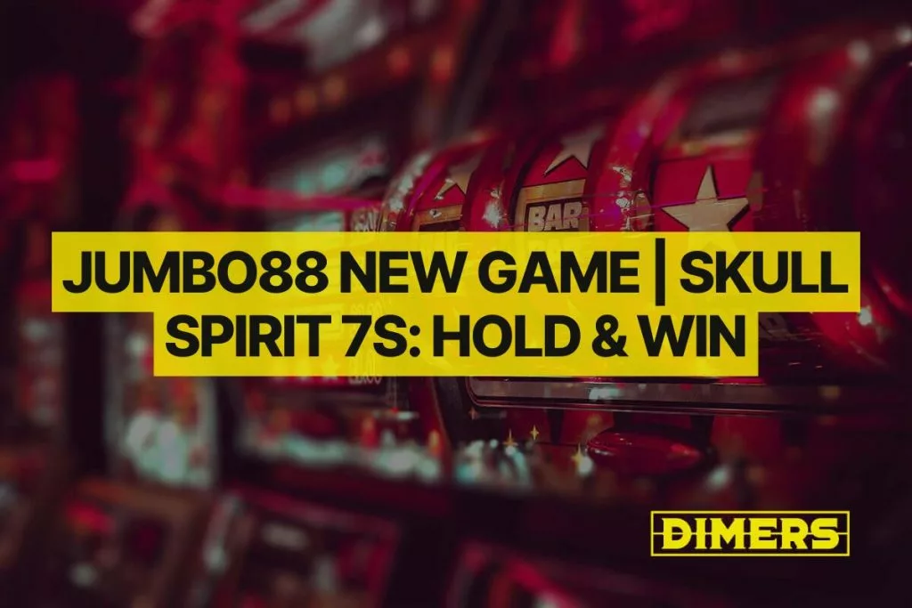 Jumbo88 New Game Skull Spirit 7s Hold & Win