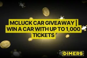 McLuck Car Giveaway | Collect Up to 1,000 Tickets & Win a Car
