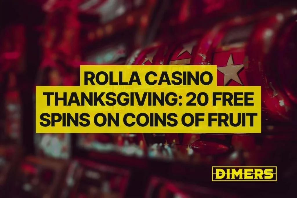 Rolla Casino Thanksgiving: 20 Free Spins on Coins of Fruit