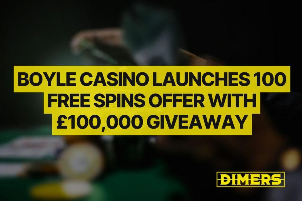 BOYLE Casino Launches 100 Free Spins Offer With £100,000 Giveaway
