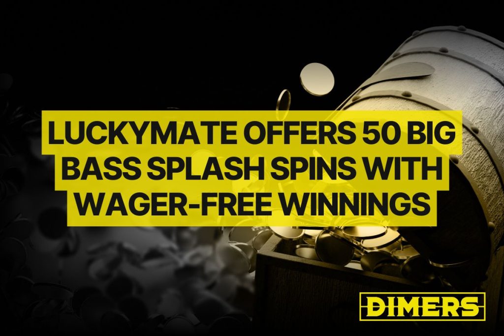 LuckyMate Offers 50 Big Bass Splash Spins With Wager-Free Winnings