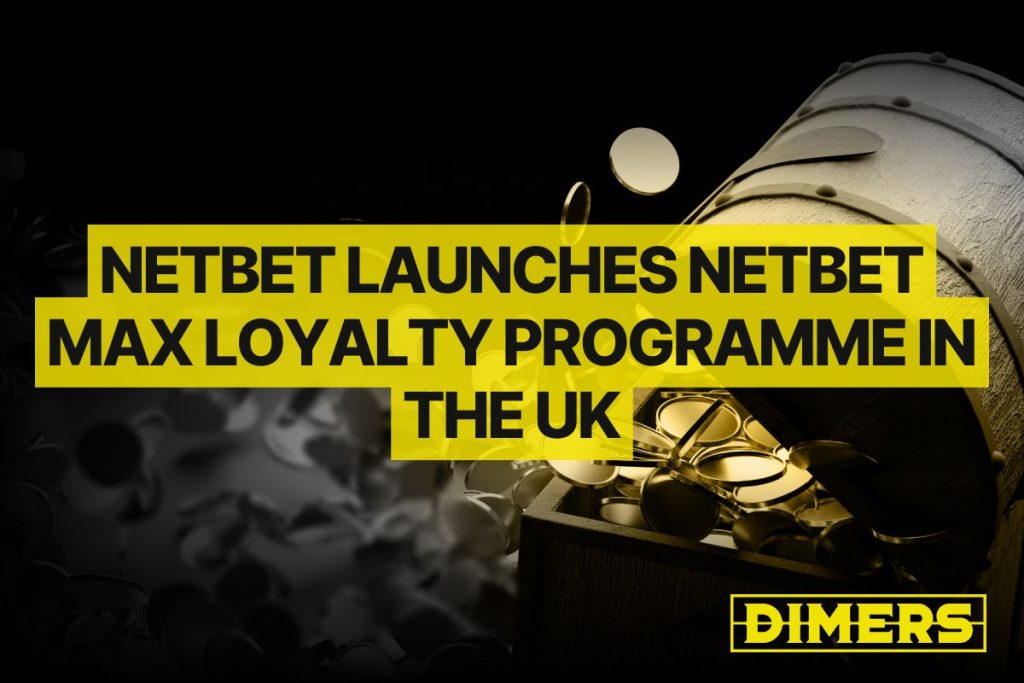 NetBet Launches NetBet Max Loyalty Programme in the UK