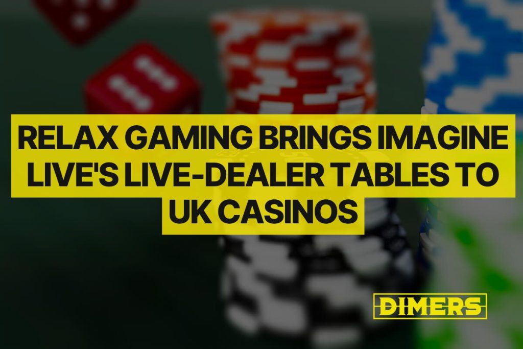 Relax Gaming Brings Imagine Live