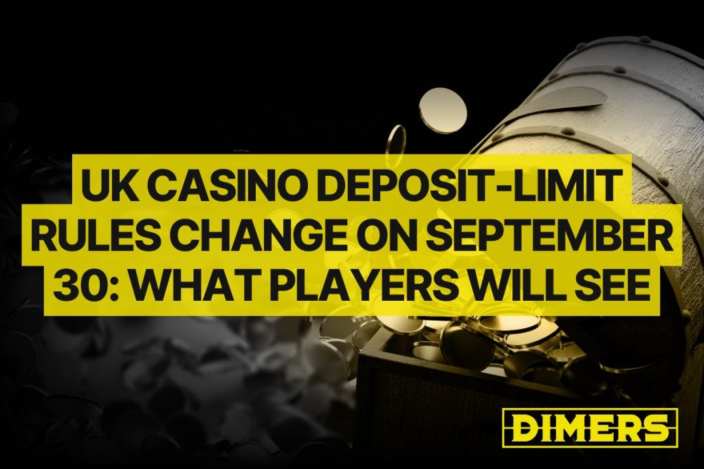 UK Casino Deposit-Limit Rules Change on September 30: What Players Will See